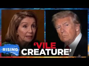 Nancy Pelosi UNLEASHES On Trump, Calls Him 'WORST THING' on Earth | RISING