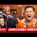 🚨 James Comey Getting ARRESTED LIVE Right Now on Criminal Charges | Doomsday For Deep State