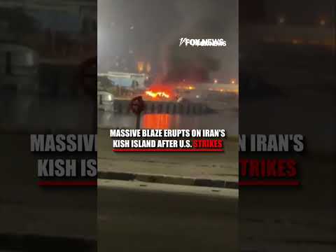 Massive blaze ERUPTS on Iran's Kish Island after US strikes #shorts #us #news #foxnews