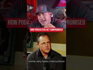 Are Your Favorite Podcasters COMPROMISED?